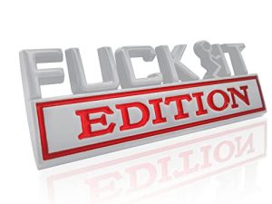 Emblème Fuck IT Edition