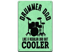 Drummer Dad Like A Regular Dad But